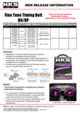 HKS Fine Tune Timing Belt for 90-2005 Mazda MX-5 (B6-ZE)